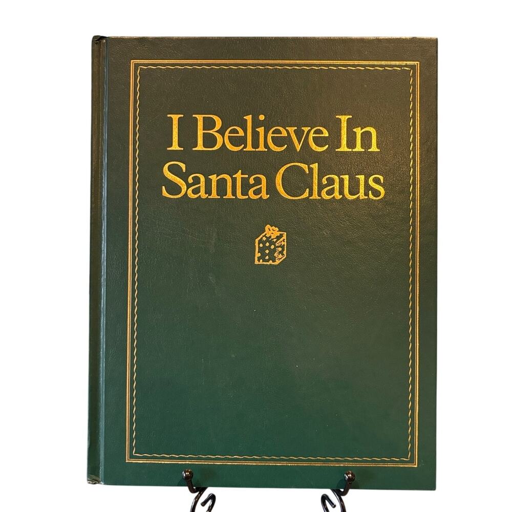 Vintage 1998 I Believe in Santa Claus Book by Diane G. Adamson, HC